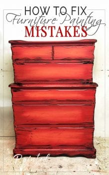 How To Fix Furniture Painting Mistakes w Salvaged Inspirations