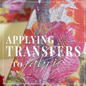 Applying Transfers To Fabric