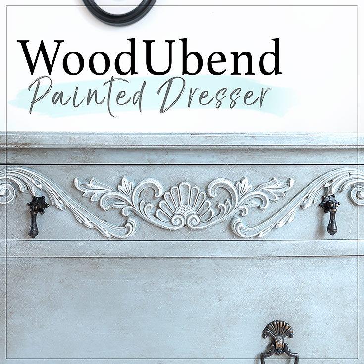 WoodUbend Painted Dresser Intro