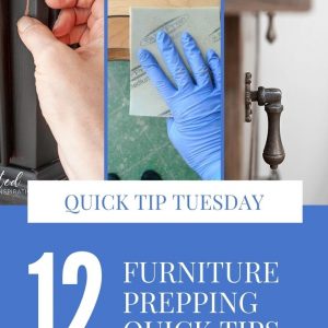 12 Furniture Prepping Quick Tips - Salvaged Inspirations