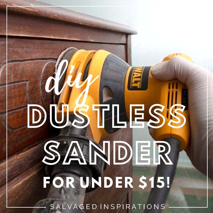 DIY DUSTLESS SANDER FOR UNDER $15