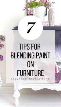 7 Tips for Blending Paint On Furniture Salvaged Inspirations