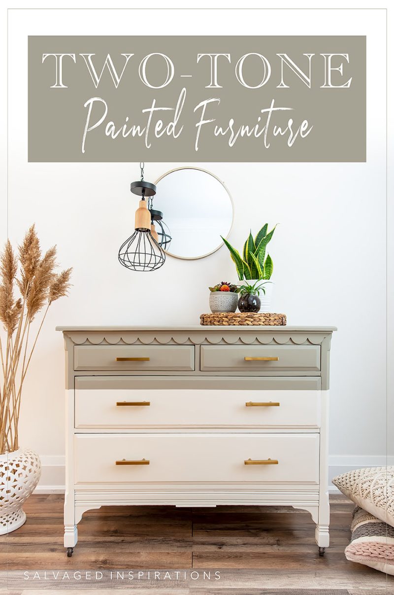 Two Tone Painted Furniture - Salvaged Inspirations