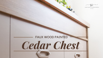 Faux Wood Painted Cedar Chest Intro