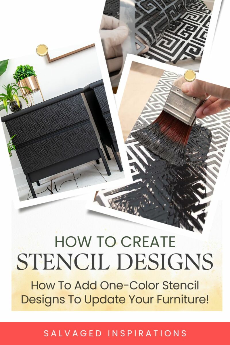 SALVAGED INSPIRATIONS How To Create One Color Stencil Designs