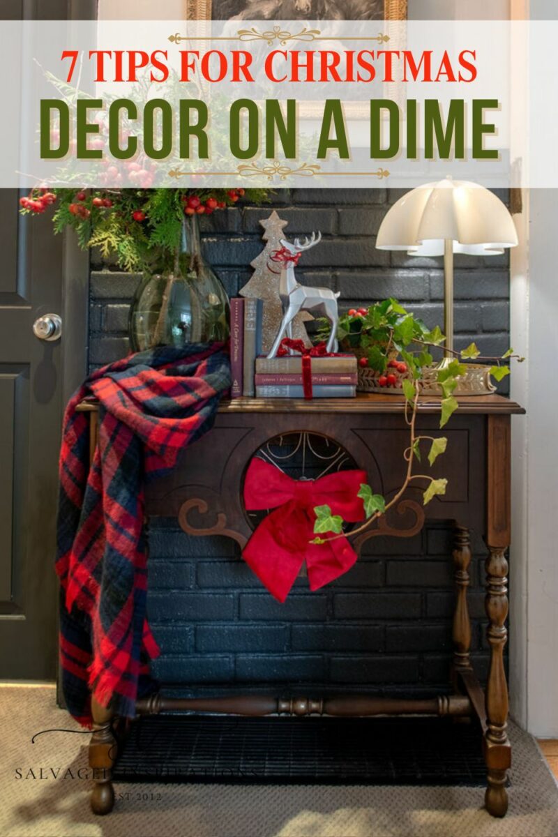 7 Tips For Christmas Decor on A Dime PIN