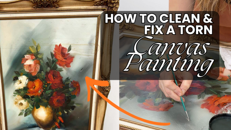 How to Clean and Fix a Torn Canvas Painting (1)
