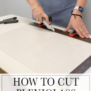 How To Cut Plexiglass PIN