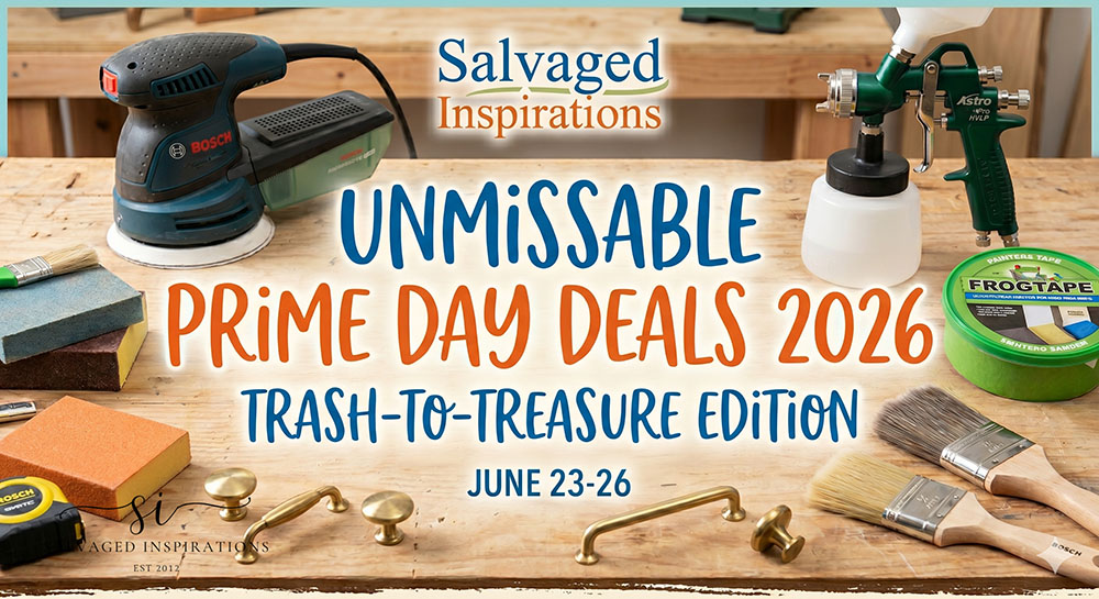Prime Day Salvaged Inspirations 2026